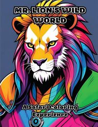 Cover image for Mr. Lion's Wild World