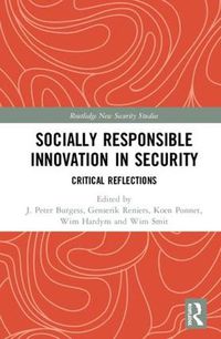 Cover image for Socially Responsible Innovation in Security: Critical Reflections