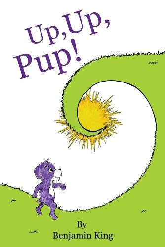 Cover image for Up, Up, Pup!