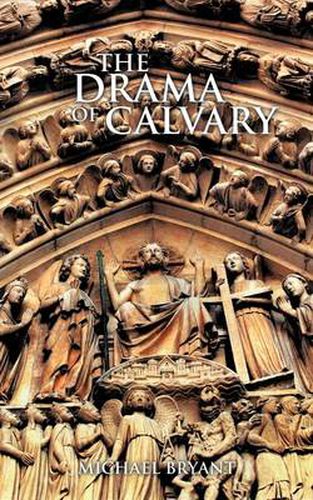 Cover image for THE Drama of Calvary