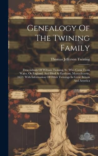 Genealogy Of The Twining Family