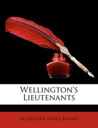 Cover image for Wellington's Lieutenants