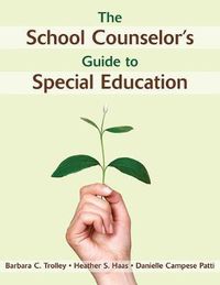 Cover image for The School Counselor's Guide to Special Education