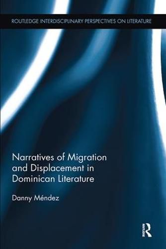 Cover image for Narratives of Migration and Displacement in Dominican Literature