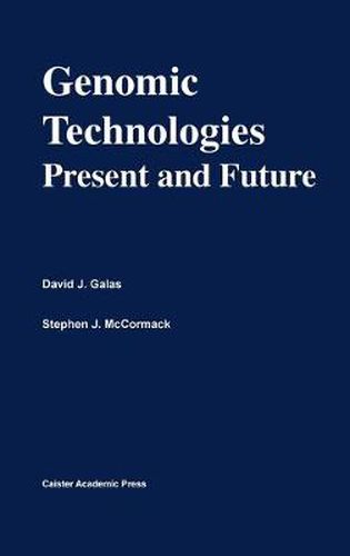 Genomic Technologies: Present and Future