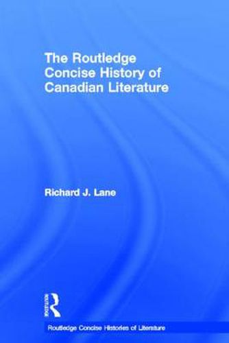 Cover image for The Routledge Concise History of Canadian Literature