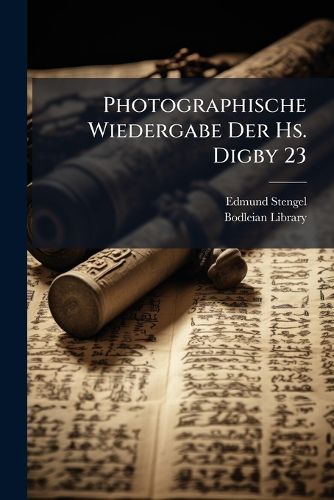 Cover image for Photographische Wiedergabe Der Hs. Digby 23