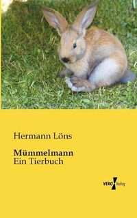 Cover image for Mummelmann: Ein Tierbuch