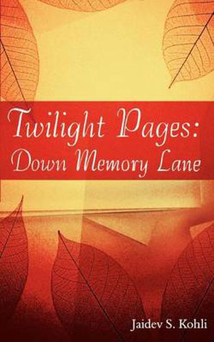 Cover image for Twilight Pages: Down Memory Lane