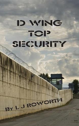 Cover image for D Wing Top Security