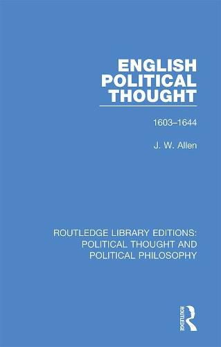 Cover image for English Political Thought: 1603-1644