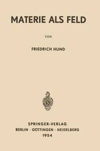 Cover image for Materie als Feld: Eine Einfuhrung