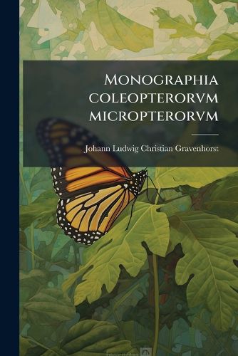 Cover image for Monographia Coleopterorvm Micropterorvm