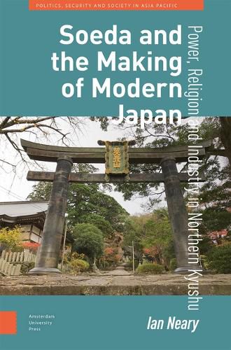 Cover image for Soeda and the Making of Modern Japan