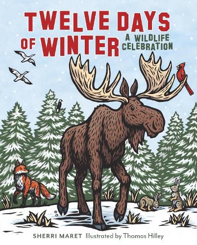 Cover image for Twelve Days of Winter: A Wildlife Celebration