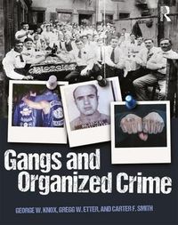 Cover image for Gangs and Organized Crime