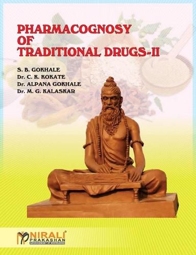 Cover image for Pharmacognosy of Traditional Drugs-II