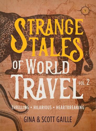 Cover image for Strange Tales of World Travel, Volume 2
