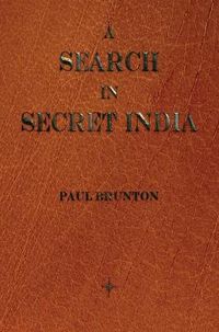 Cover image for A Search in Secret India