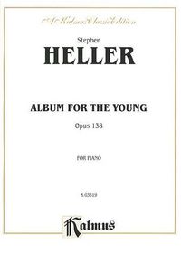 Cover image for Album for the Young, Op. 138