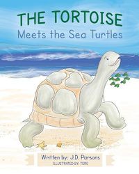 Cover image for The Tortoise Meets the Sea Turtles