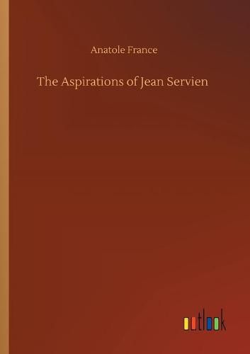 Cover image for The Aspirations of Jean Servien