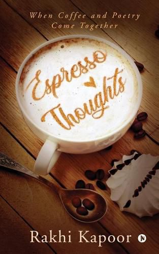 Cover image for Espresso Thoughts: When Coffee and Poetry Come Together