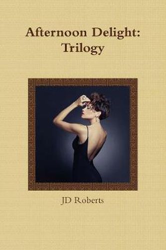 Cover image for Afternoon Delight: Trilogy