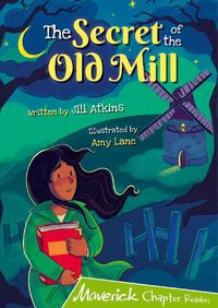 Cover image for The Secret of the Old Mill: (Lime Chapter Reader)