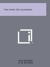 Cover image for The Story of California