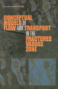 Cover image for Conceptual Models of Flow and Transport in the Fractured Vadose Zone