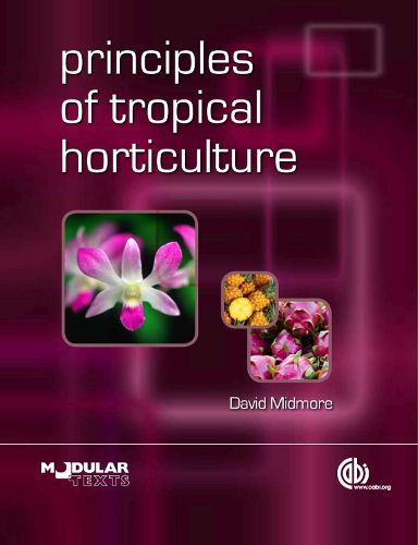 Cover image for Principles of Tropical Horticulture