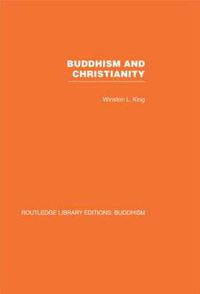 Cover image for Buddhism and Christianity: Some Bridges of Understanding