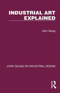 Cover image for Industrial Art Explained