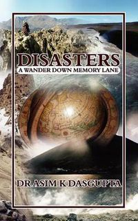 Cover image for Disasters: A Wander Down Memory Lane