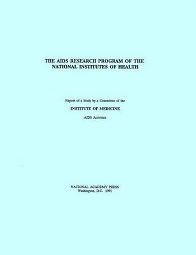 The AIDS Research Program of the National Institutes of Health