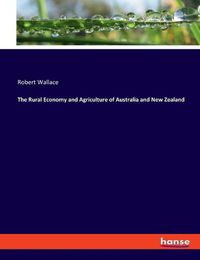 Cover image for The Rural Economy and Agriculture of Australia and New Zealand