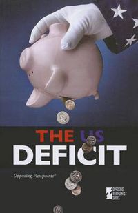 Cover image for The U.S. Deficit