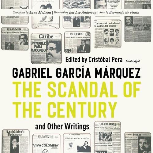 The Scandal of the Century, and Other Writings Lib/E