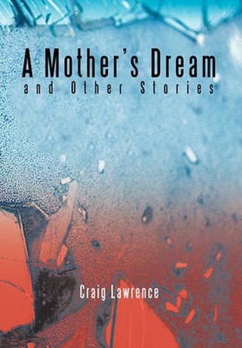 Cover image for A Mother's Dream and Other Stories