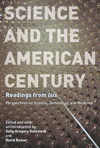 Cover image for Science and the American Century