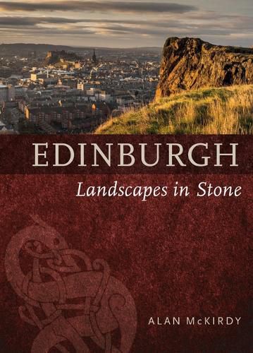 Cover image for Edinburgh: Landscapes in Stone