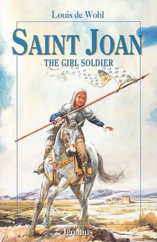 Cover image for Saint Joan: The Girl Soldier