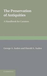 Cover image for The Preservation of Antiquities: A Handbook for Curators