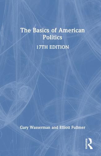 Cover image for The Basics of  American Politics