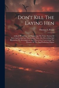 Cover image for Don't Kill The Laying Hen