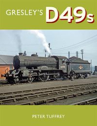 Cover image for Gresley's D49s