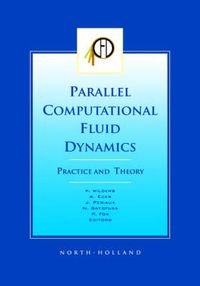 Cover image for Parallel Computational Fluid Dynamics 2001, Practice and Theory