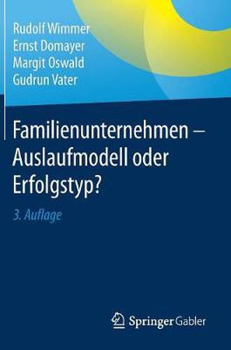 Cover image for Familienunternehmen - Auslaufmodell oder Erfolgstyp?