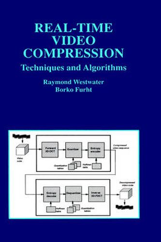 Cover image for Real-Time Video Compression: Techniques and Algorithms